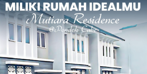 Hunian Ideal Terjangkau di Sekitar Jakarta